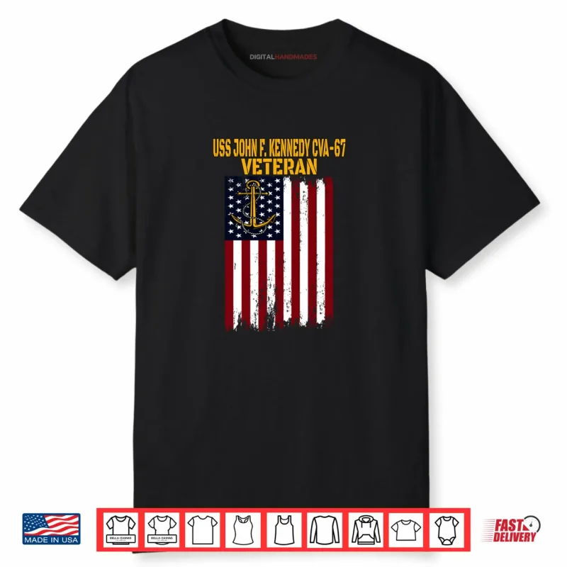 USS John F Kennedy CVA 67 Aircraft Carrier Veteran’s Day Shirt