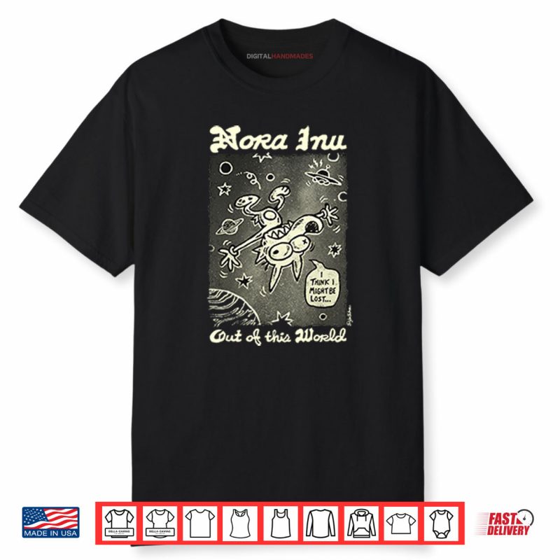 Nora Inu Out Of This World Shirt