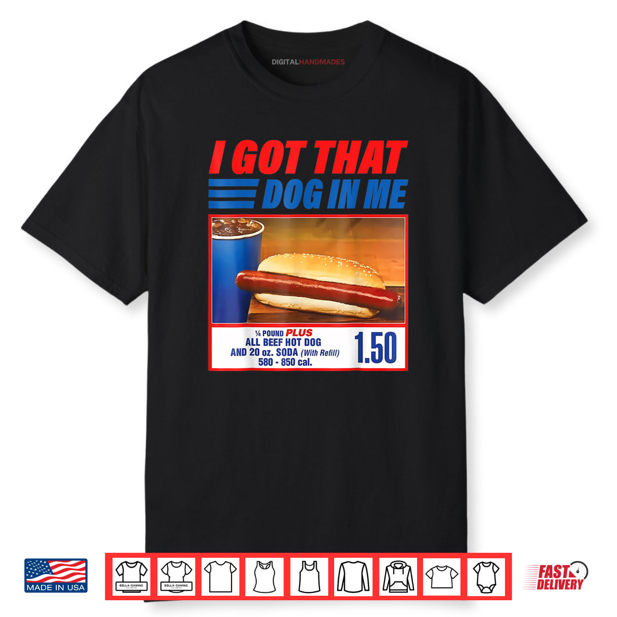 I Got That Dog in Me Shirt