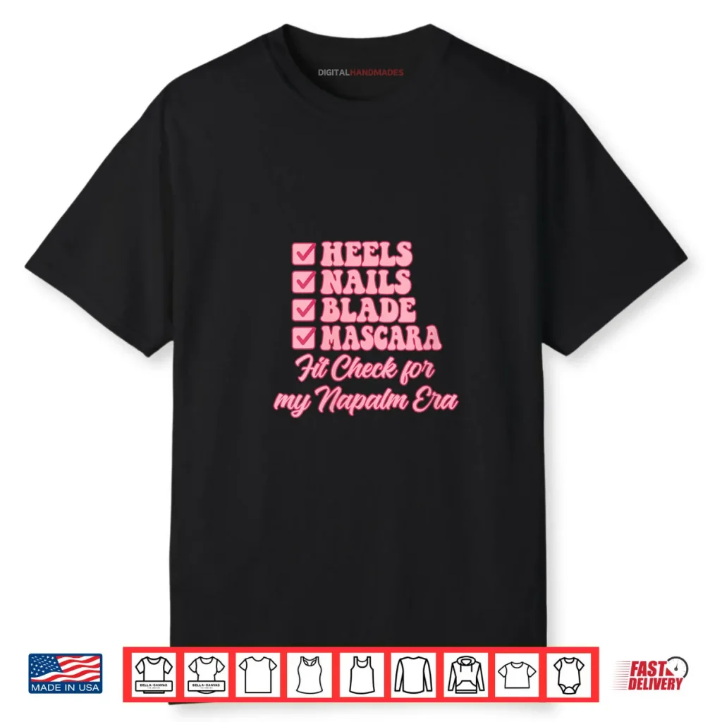 Heels Nails Blade Mascara Fit Check for My Napalm Era Shirt
