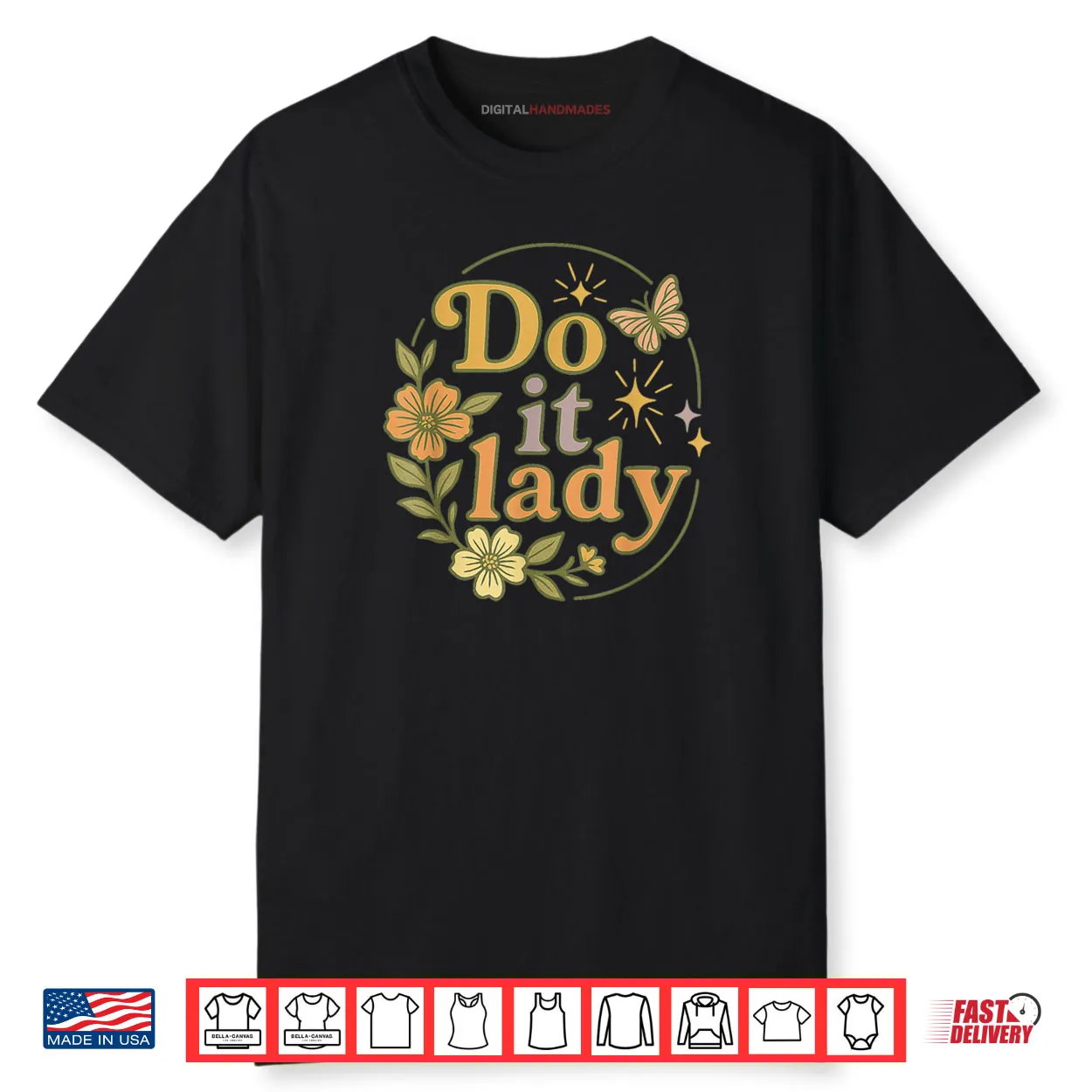 Do It Lady Chit Humor Floral Shirt