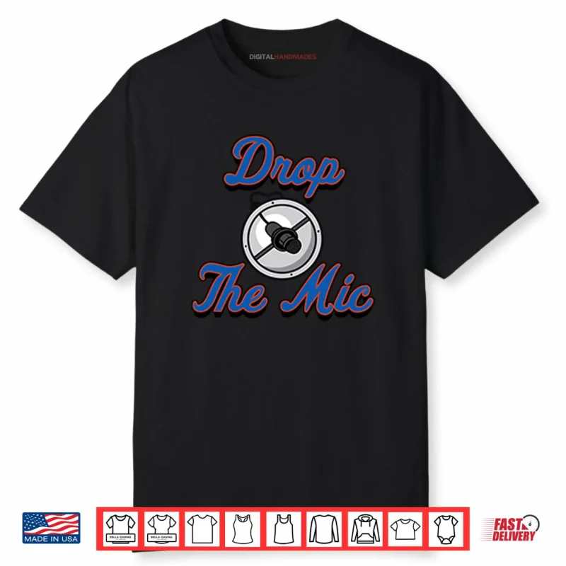 New York Mets Drop The Mic Shirt