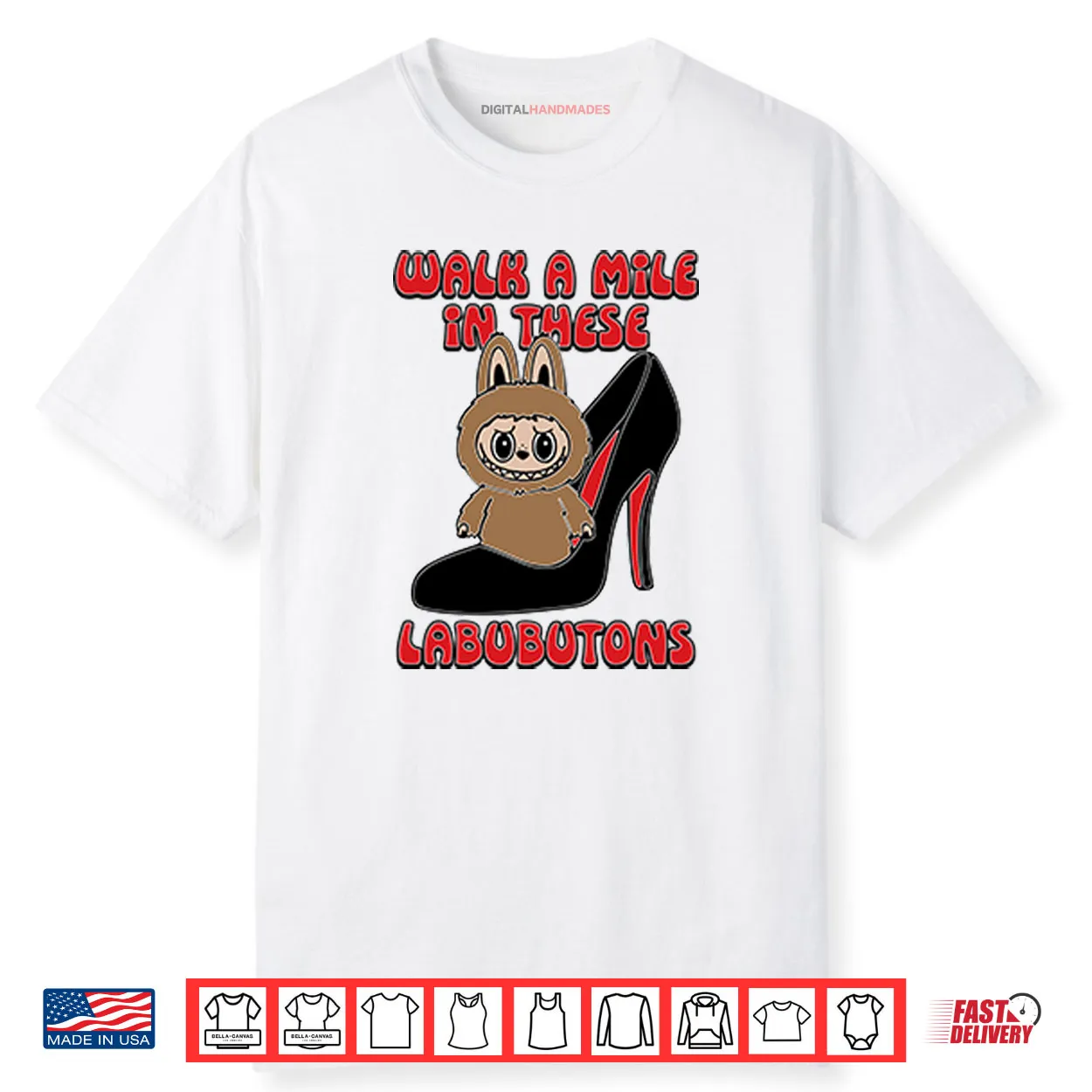 Labubu Walk A Mile In These Labubutons Shirt