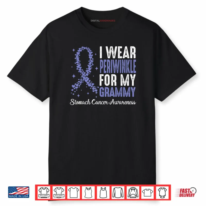 I Wear Periwinkle for My Grammy Stomach Cancer Awareness Shirt