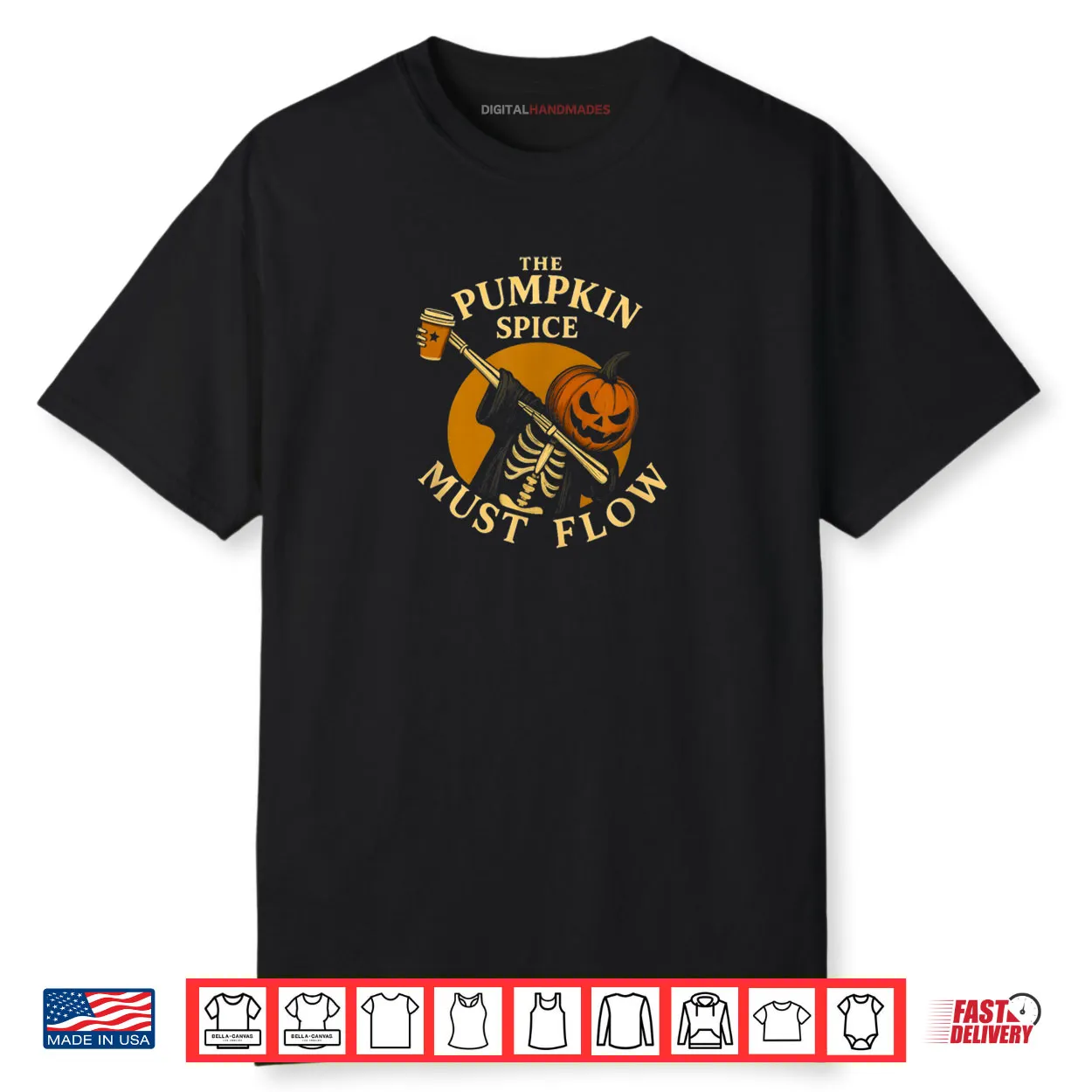 Pumpkin Spice Must Flow Halloween Skeleton Coffee Lover Shirt