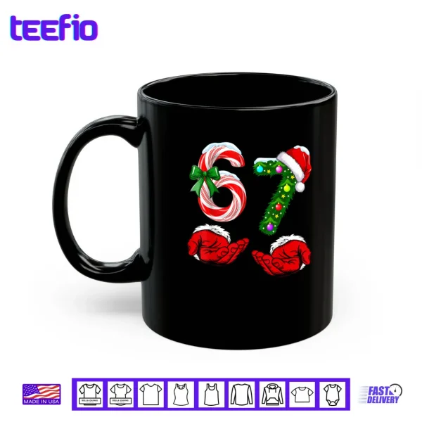 67 Christmas 6 7 Meme Pajamas Holiday Gen Alpha Slang Shirt 3 Mug 67 Christmas 6 7 Meme Pajamas Holiday Gen Alpha Slang Shirt