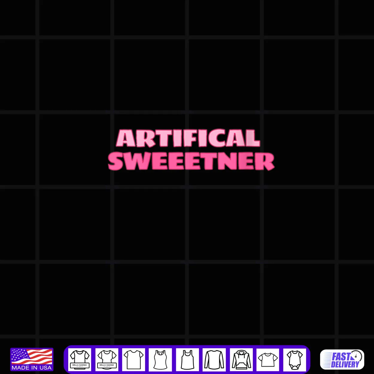 Artificial Sweetener Cute Sarcastic Novelty Gear Shirt Artificial Sweetener Cute Sarcastic Novelty Gear Shirt