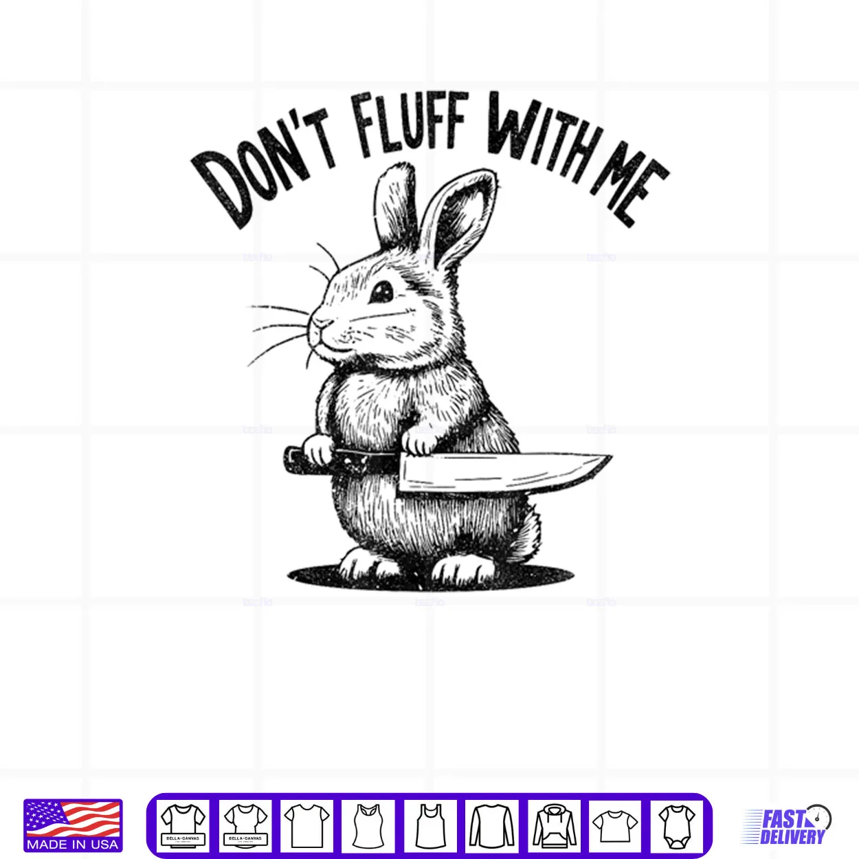 Don’t Fluff with Me Funny Quote Bunny Easter Vintage Rabbit Shirt Don’t Fluff with Me Funny Quote Bunny Easter Vintage Rabbit Shirt