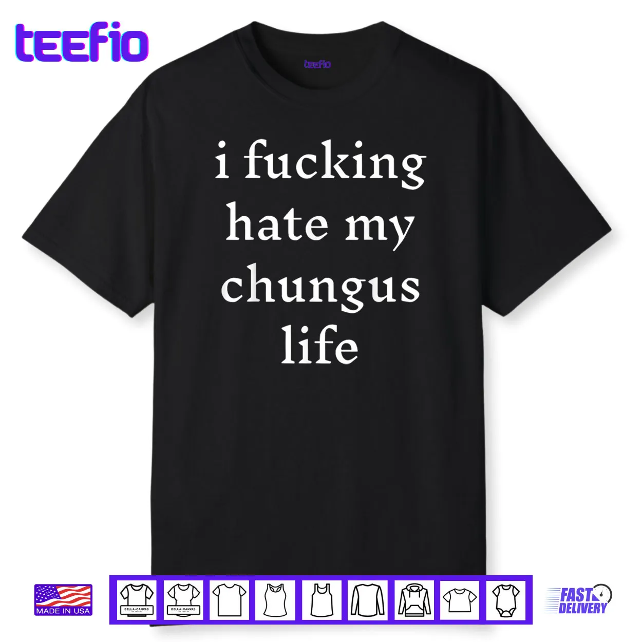 I Fucking Hate My Chungus Life Shirt I Fucking Hate My Chungus Life Shirt