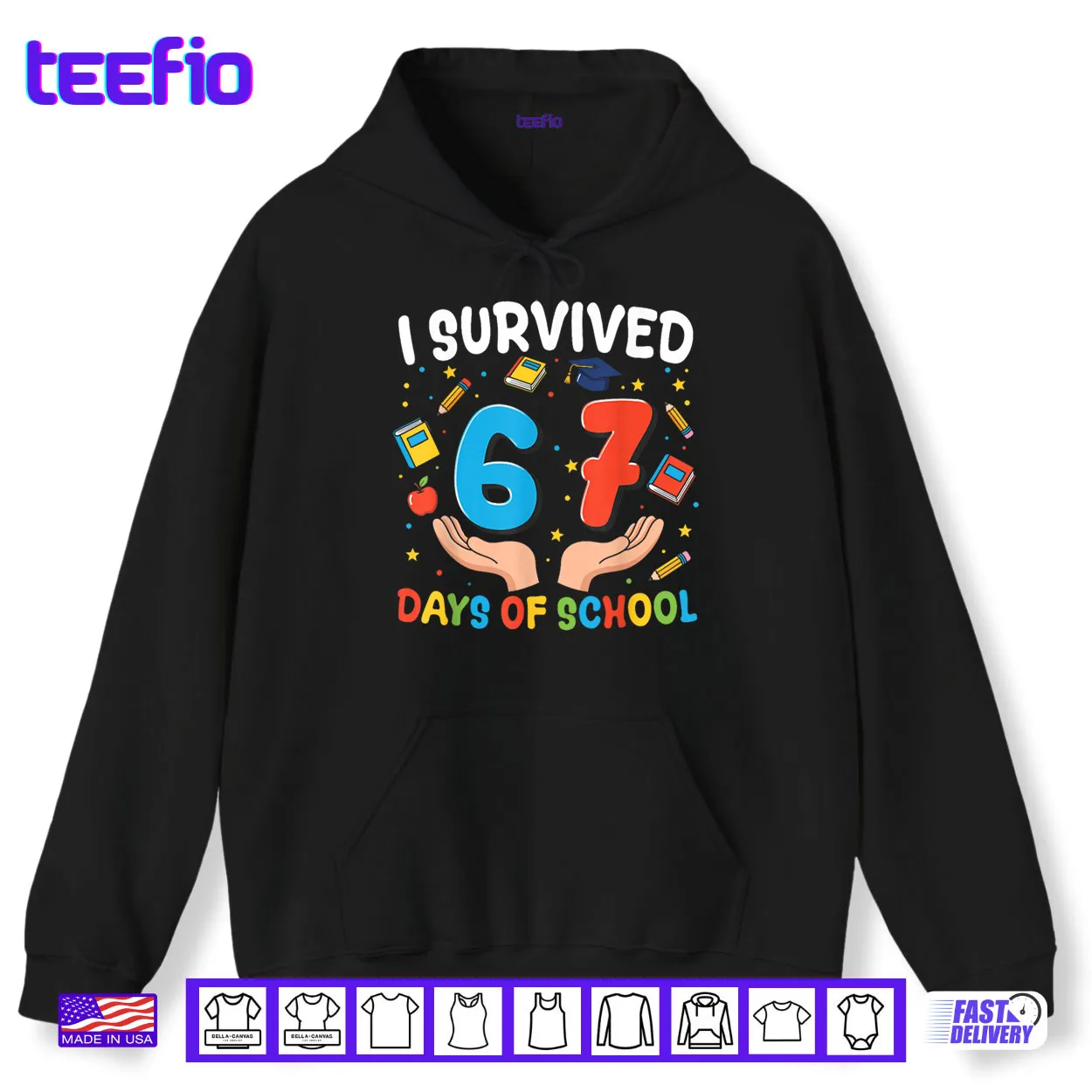 I Survived 67 Days of School Funny 67th Day Shirt I Survived 67 Days of School Funny 67th Day Shirt