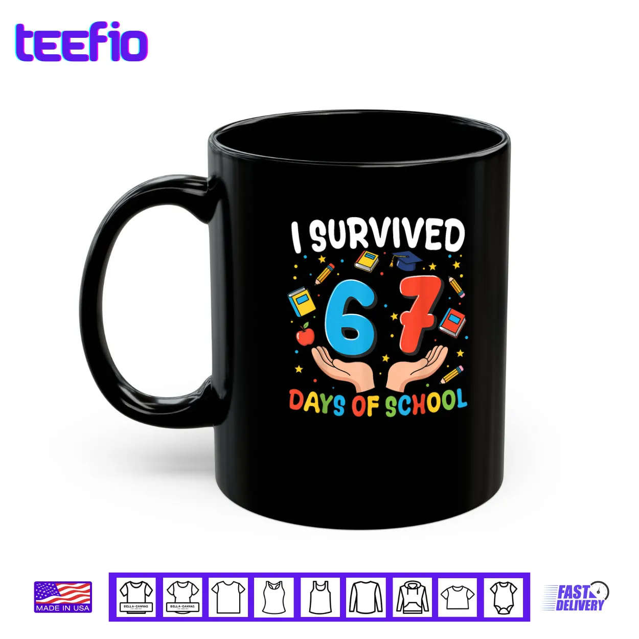 I Survived 67 Days of School Funny 67th Day Shirt I Survived 67 Days of School Funny 67th Day Shirt