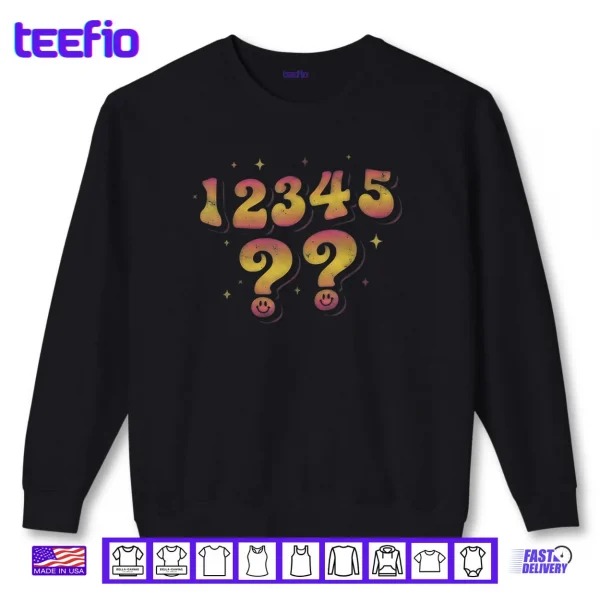 Number Sequence 67 Humor Retro Gradient Shirt 1 Sweatshirt Number Sequence 67 Humor Retro Gradient Shirt
