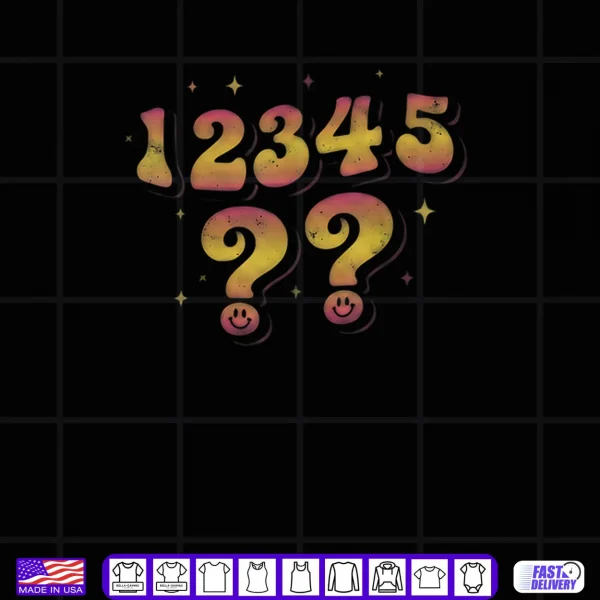 Number Sequence 67 Humor Retro Gradient Shirt 4 Design Number Sequence 67 Humor Retro Gradient Shirt