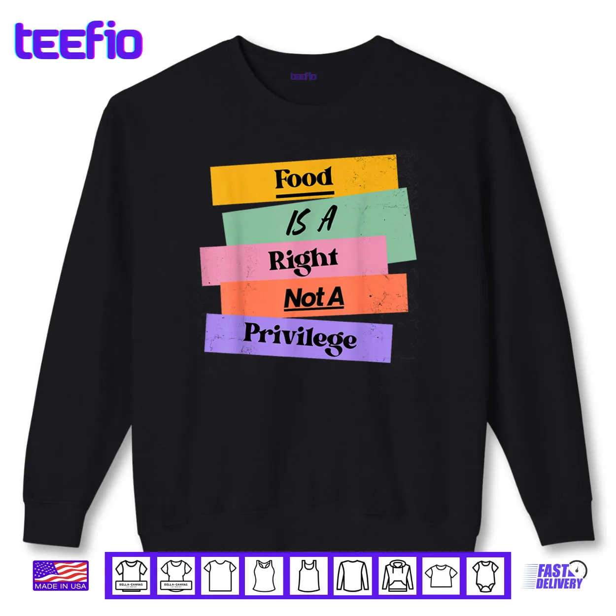 Food is A Right Not A Privilege Human Rights Food Shirt Food is A Right Not A Privilege Human Rights Food Shirt