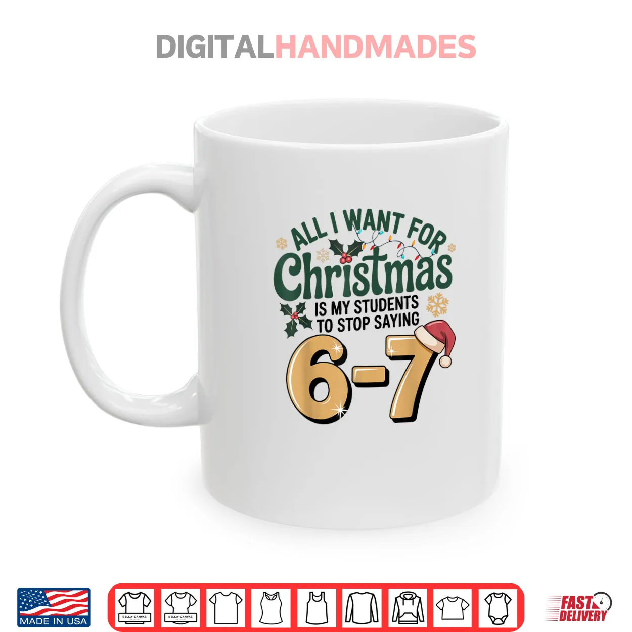 Students Saying 67 Six Seven Funny Teacher Christmas Shirt Students Saying 67 Six Seven Funny Teacher Christmas Shirt