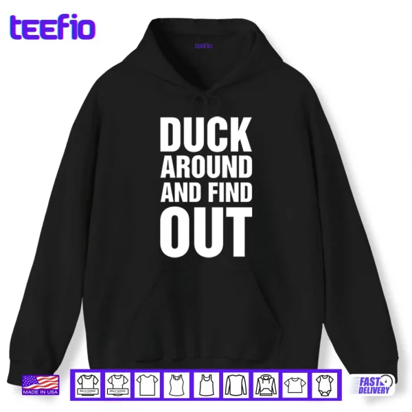 Anaheim Ducks Duck Around And Find Out Shirt 2 Hoodie Anaheim Ducks Duck Around And Find Out Shirt