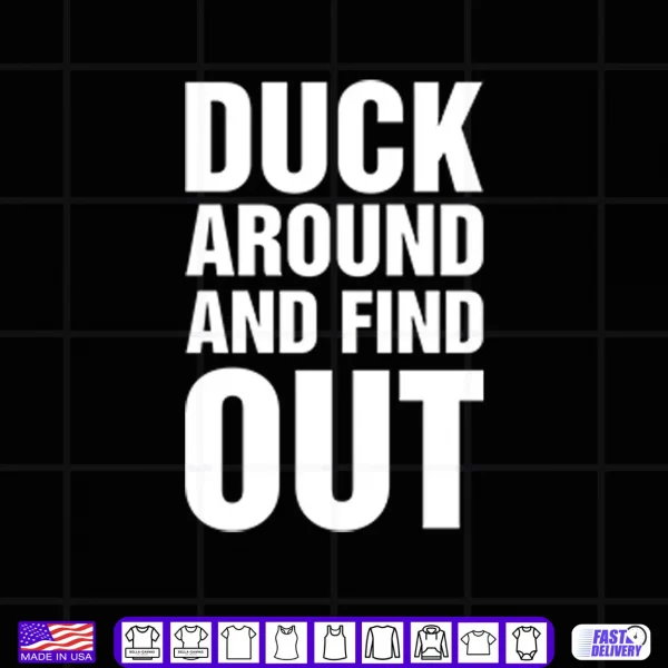 Anaheim Ducks Duck Around And Find Out Shirt 4 Design Anaheim Ducks Duck Around And Find Out Shirt