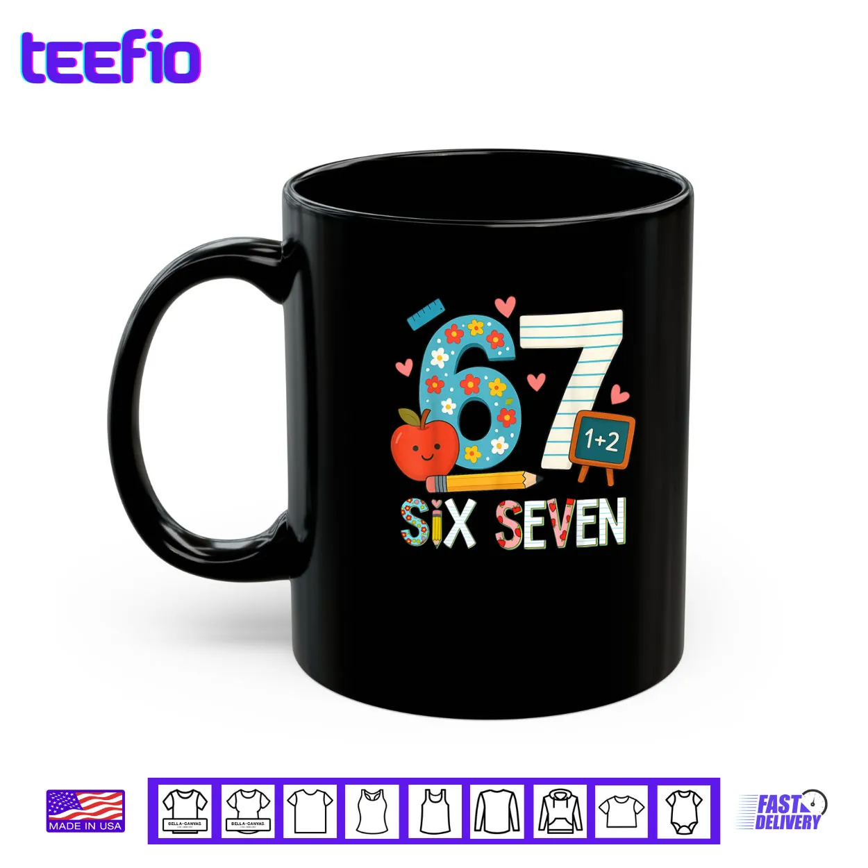 6 7 Six Seven Meme 67 Teacher Shirt 6 7 Six Seven Meme 67 Teacher Shirt
