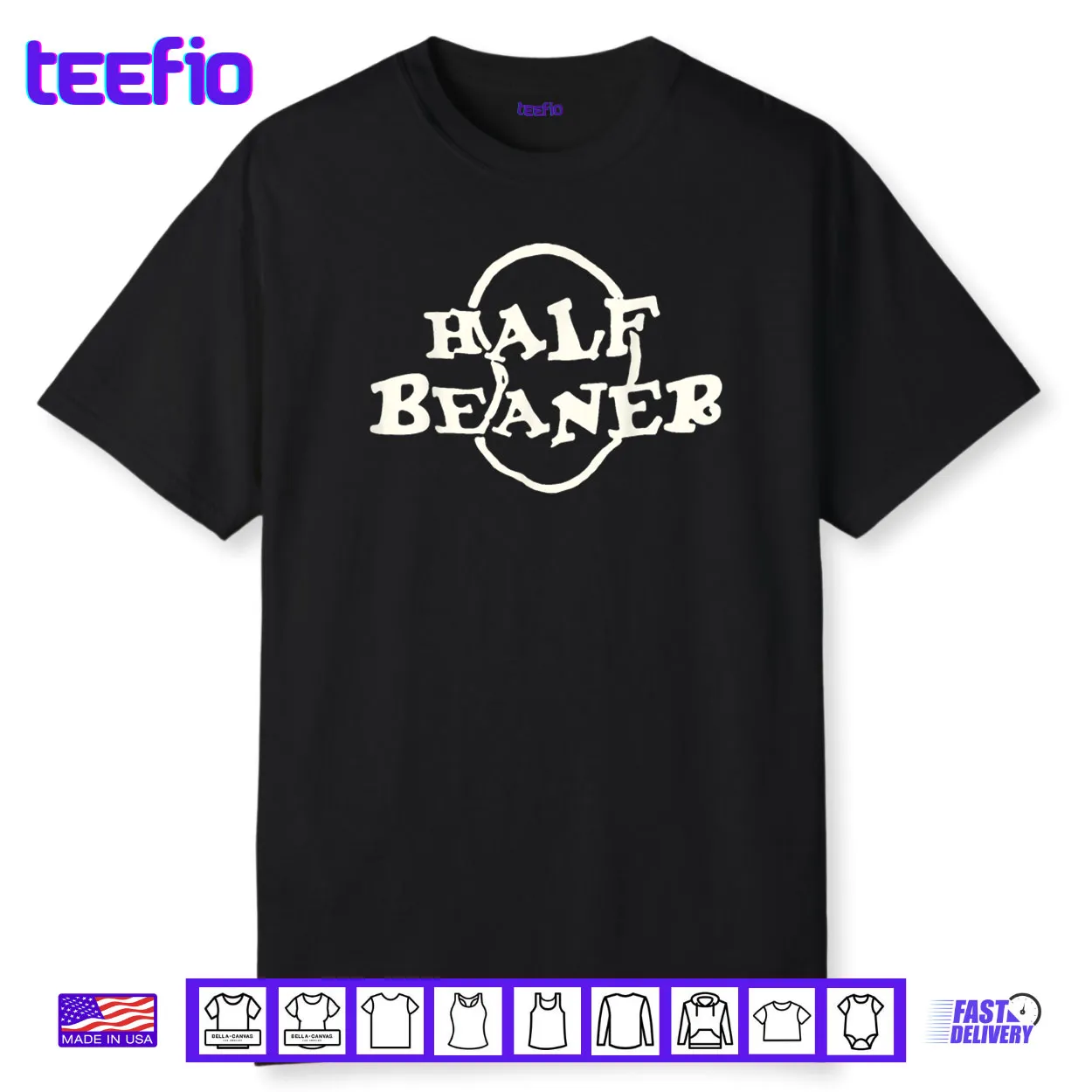 Half Beaner Funny Shirt Half Beaner Funny Shirt