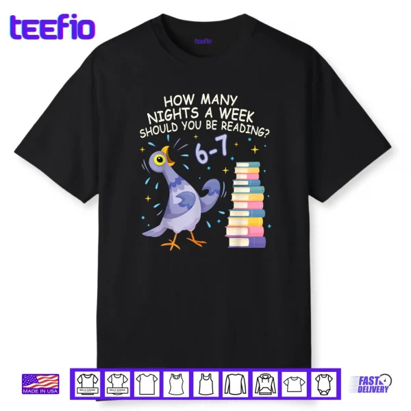 How Many Nights a Week Should You be Reading 6–7 Shirt