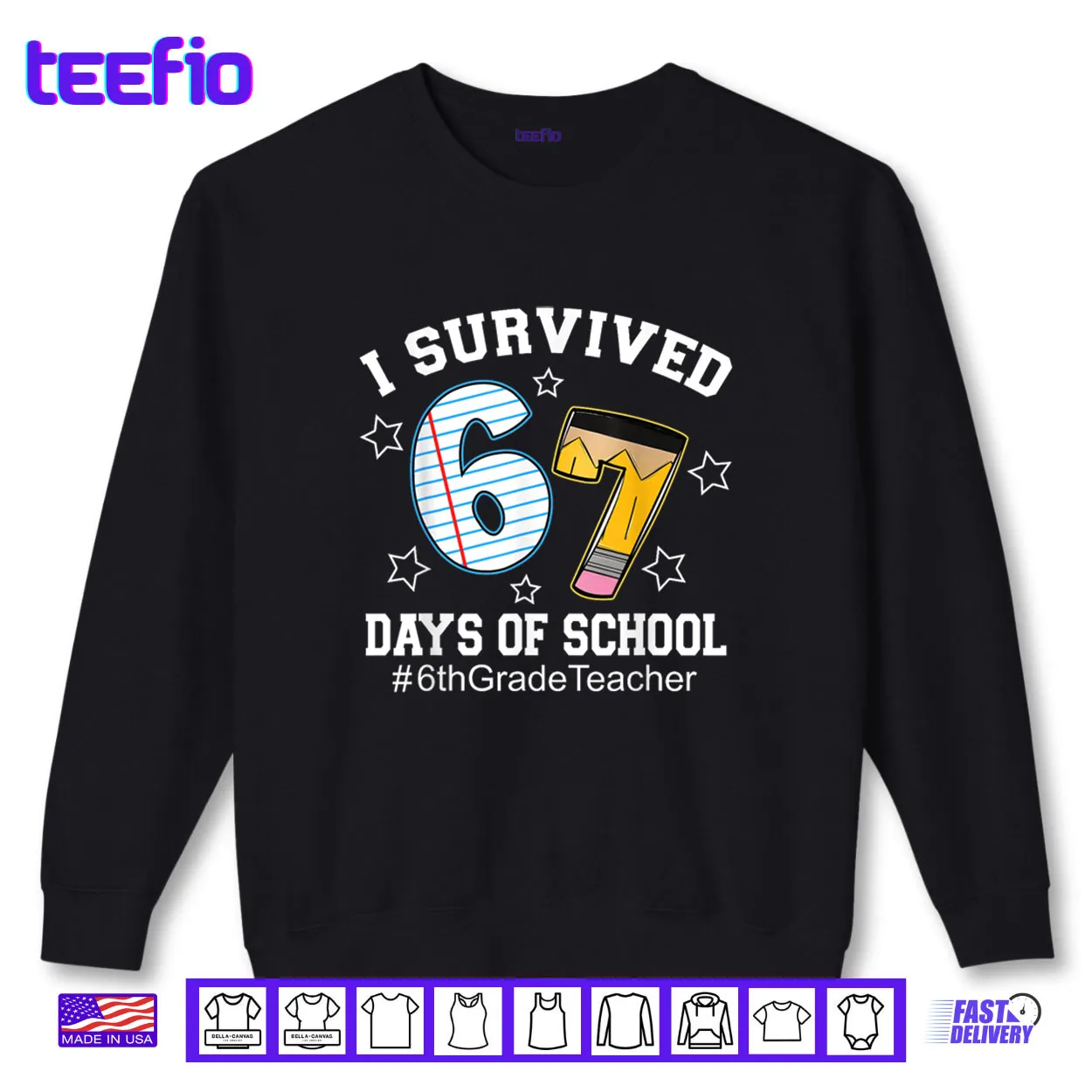 I Survived 67 Days of School 6th Grade Teacher Shirt I Survived 67 Days of School 6th Grade Teacher Shirt