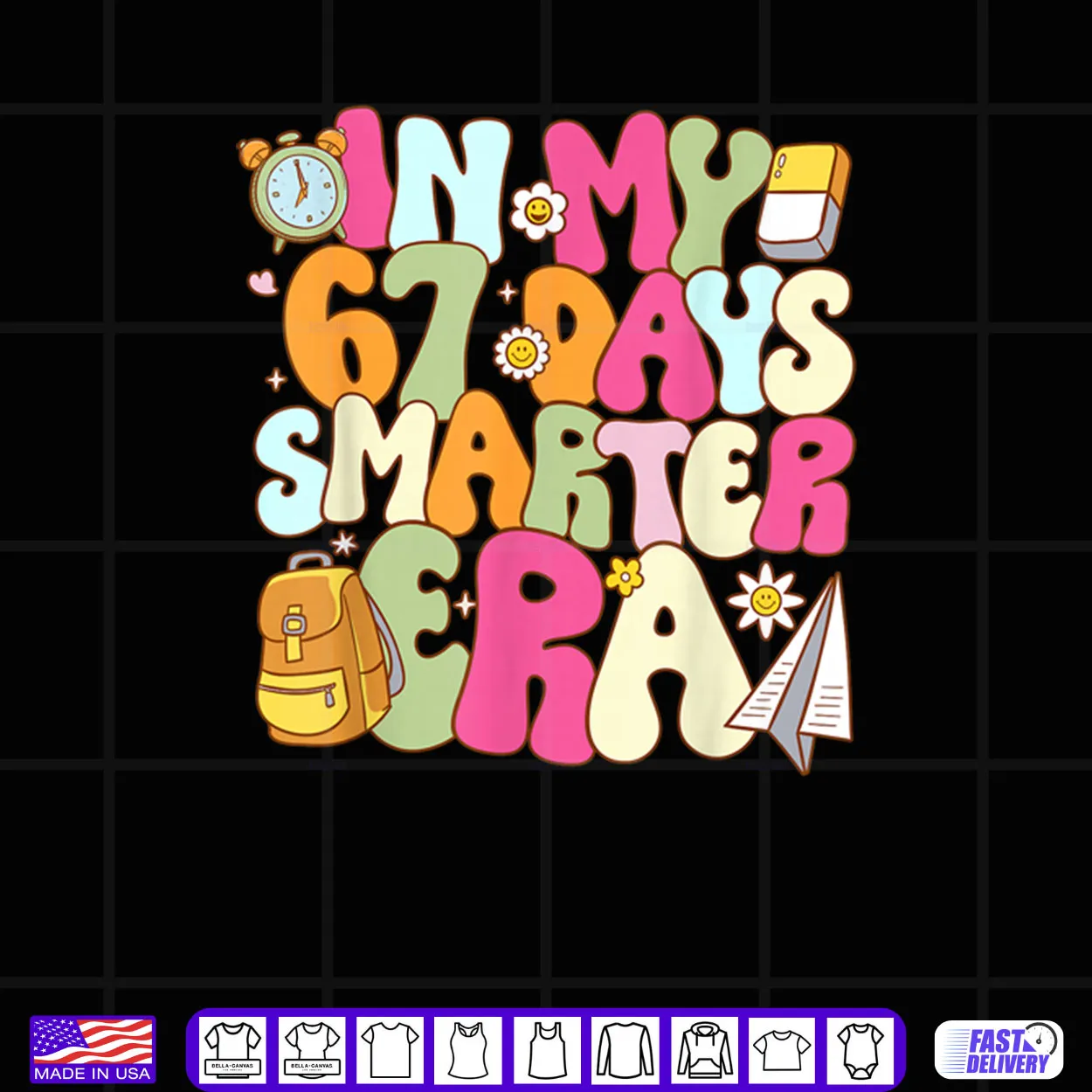 In My 67 Days Smarter Era Groovy 67th Day of School Teacher Shirt In My 67 Days Smarter Era Groovy 67th Day of School Teacher Shirt