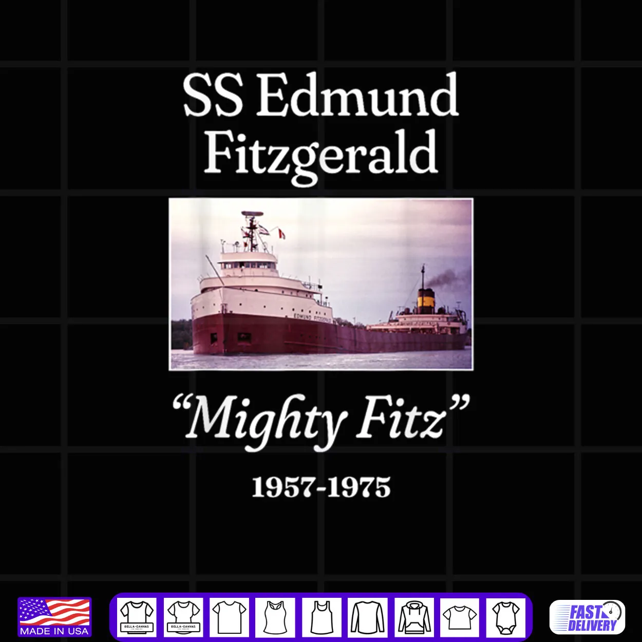 SS Edmund Fitzgerald Mighty Fitz Shirt SS Edmund Fitzgerald Mighty Fitz Shirt
